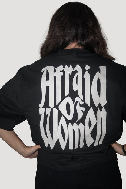 "Afraid of Women" Heavyweight Oversized Tee